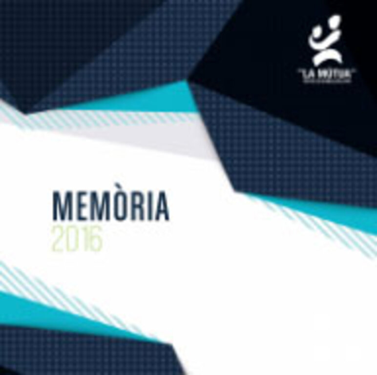MÚTUA DE GRANOLLERS Memòria2016